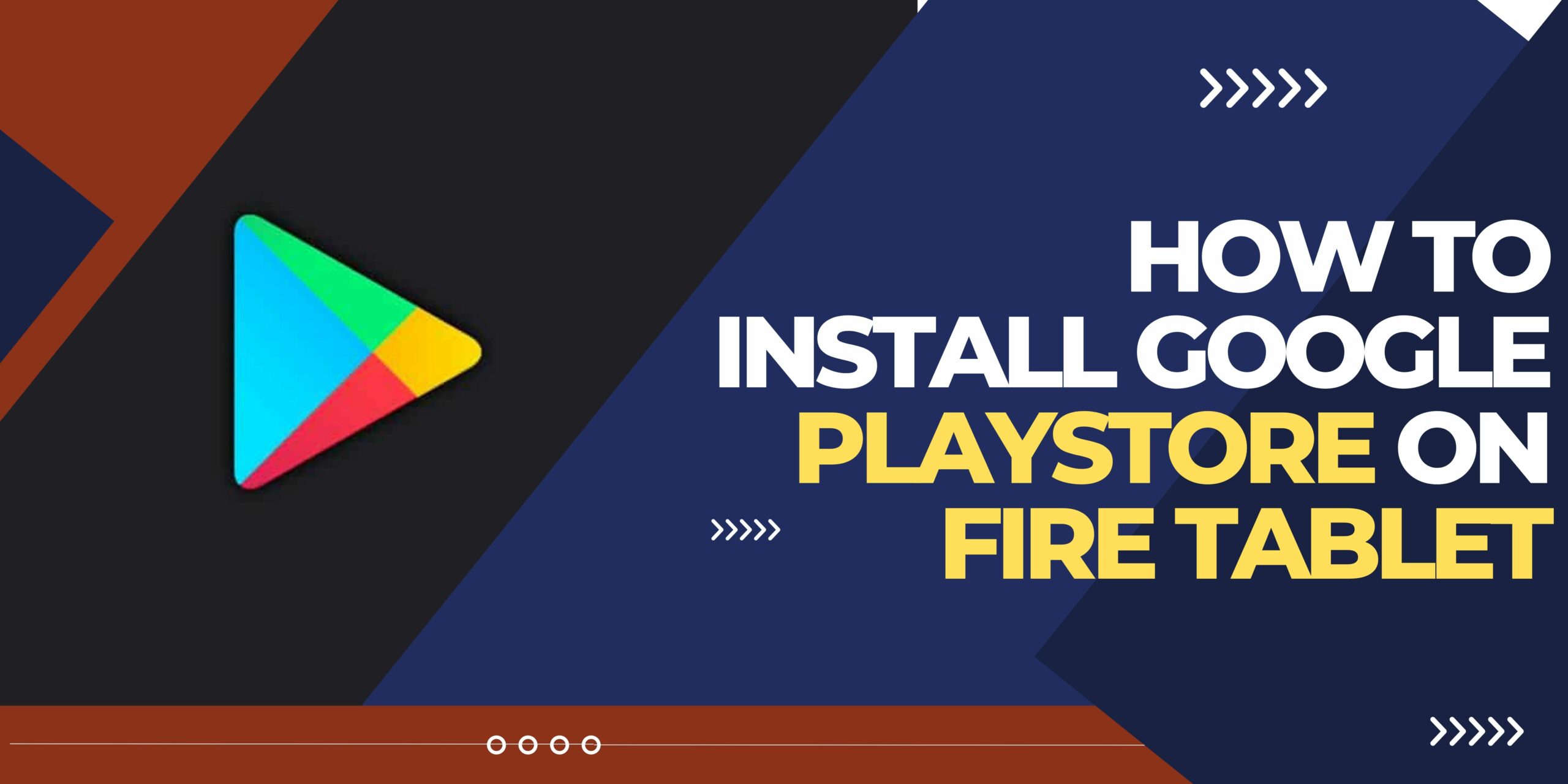 an image of How to Install Google Playstore on Fire Tablet