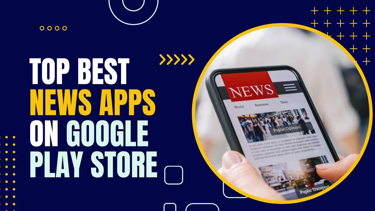 an image of Top Best News Apps on Google Play Store