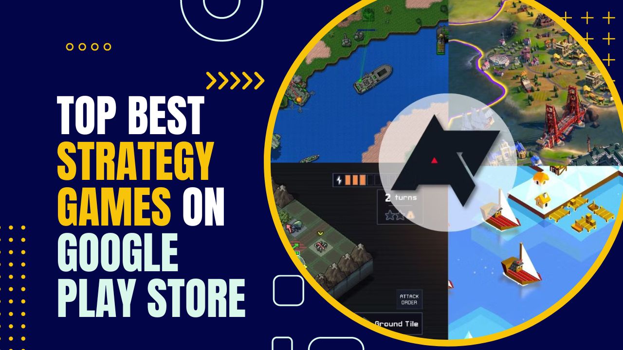 an image of Top Best Strategy Games on Google Play Store